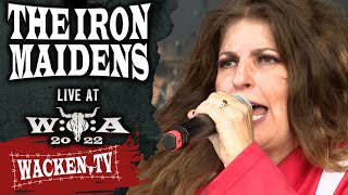 The Iron Maidens  Live at Wacken Open Air 2022 [upl. by Isidore]