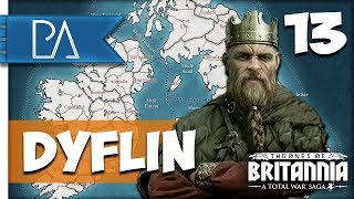 LIBERATING BRITANNIA  Thrones of Britannia Total War Saga  Dyflin Campaign 13 [upl. by Mcnamara]