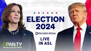 WATCH LIVE Election 2024  PBS News special coverage  ASL Interpretation [upl. by Noteek]