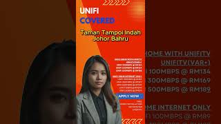 Unifi Home Fibre Now Available in Taman Tampoi Indah Johor Bahru [upl. by Edveh]