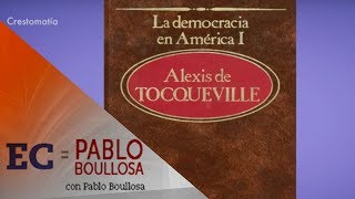 TOCQUEVILLE O DE LA RAZÓN HUMILDE [upl. by Ardnalak]