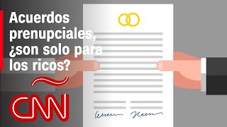 No soy rico ¿debo firmar un acuerdo prenupcial Esto debes saber [upl. by Nepets]