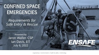 Confined Space Emergencies Requirements for Safe Entry and Rescue [upl. by Bass]