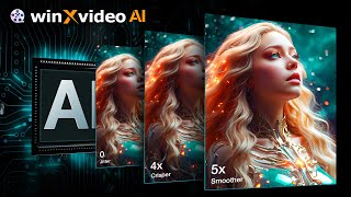 Winxvideo AI Newly Announced  An AIPowered VideoImage Enhancer amp Converter [upl. by Elleoj]