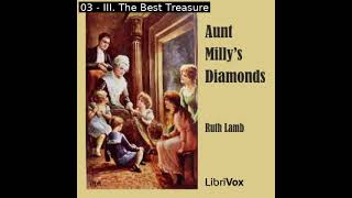 Aunt Millys Diamonds by Ruth Lamb read by Rachel Tevis  Full Audio Book [upl. by Cherian25]