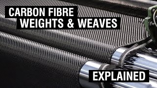 Carbon Fibre Reinforcement Weights and Weaves Explained [upl. by Boigie]