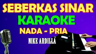 SEBERKAS SINAR  KARAOKE VOKAL PRIACOWOK NADA RENDAH [upl. by Laundes]