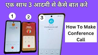 Conference Call Kaise Kare mobile mein OnePlus  how to do conference call in hindi [upl. by Gnemgnok847]