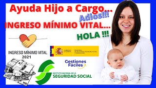 🙄👨Hijo a Cargo  💰INGRESO MINIMO VITAL  2021✅ [upl. by Rodge]