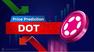 Polkadot DOT Price Prediction 2024 2025 20262030 [upl. by Kinelski639]