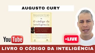 Livro O CÓDIGO DA INTELIGÊNCIA AUGUSTO CURY [upl. by Koorb541]