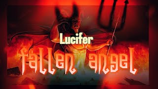 THE STORY OF quotFALLEN ANGELquot LUCIFER  Secret TS [upl. by Shuman]