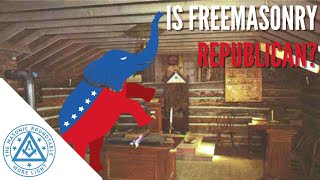 Is Freemasonry  Republican  TMR 485 [upl. by Pickens]