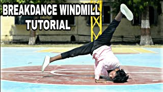 Learn How To Breakdance Beginning Windmills Pt1 Power Move Basics By Sunny Arya [upl. by Westfahl]