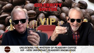 Unlocking the Mystery of Peaberry Coffee [upl. by Llennyl]