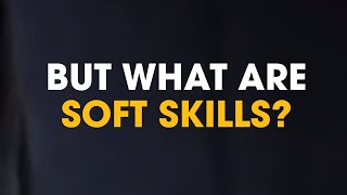 What are soft skills [upl. by Oramug]