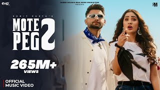 Mote Peg 2 Official Music Video  Sumit Parta Ft Alankrita Sahai  Haryanvi Song  Real Music [upl. by Ylnevaeh]