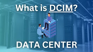 What is DCIM  Data Center Infrastructure Management Explained [upl. by Ajet]