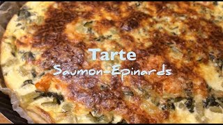 Tarte Saumon Epinards Recette Hup Chef [upl. by Spurgeon]