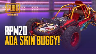 PUBG MOBILE  RPM20 Ada Skin Buggy [upl. by Ojytteb909]