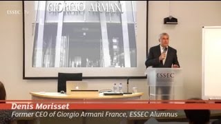 Master Class by former CEO of ARMANI Denis Morisset ESSEC Alumnus [upl. by Seda]