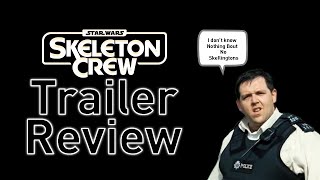 Skeleton Crew Trailer Discussion [upl. by Hevak]