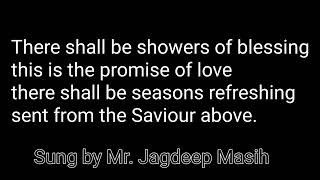 Showers of blessing  Prayer song  Jagdeep Masih [upl. by Eiramacissej]