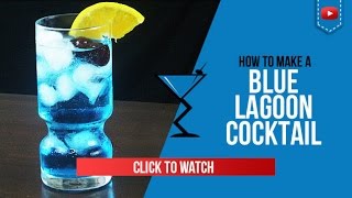 Blue Lagoon Cocktail  How to make a Blue Lagoon Cocktail Recipe by Drink Lab Popular [upl. by Ed]