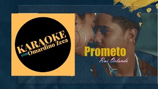 Rui Olando  Prometo KARAOKE [upl. by Arlee]