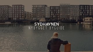 Sydhavnen  Byguide fra Propstep [upl. by Ativahs]