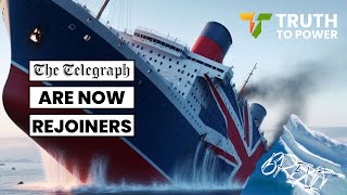 Telegraph Brexit Has Holed UK Below The Waterline [upl. by Atinomar]