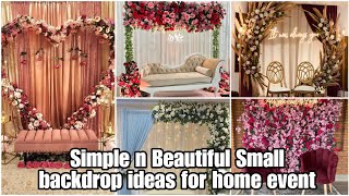 30beautiful small backdrop ideas at homesmall backdrop ideas for home functionsmall backdrops [upl. by Ellswerth]