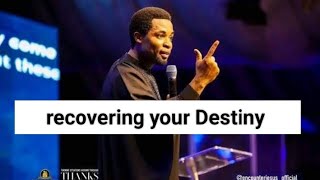 recovering your Destiny  Apostle Michael Orokpo [upl. by Siger549]