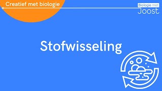 Stofwisseling  Creatief met Biologie [upl. by Htebazie]