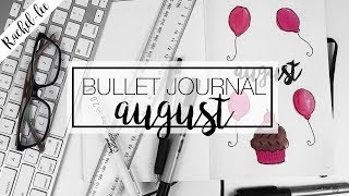 PLAN WITH ME  Organizing August 2017 Bullet Journal [upl. by Ilyah]