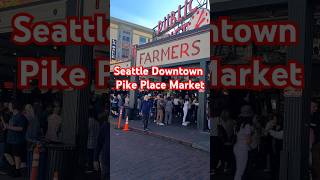 Farmers Market  Pike Place Market seattle pikeplacemarket downtownseattle [upl. by Ellinet]