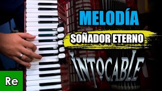 Soñador Eterno  TUTORIAL en Acordeon de Teclas  Intocable [upl. by Junette152]