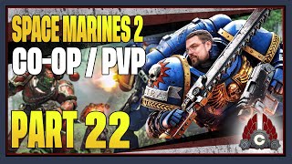 CohhCarnage Plays Space Marine 2 COOPPVP Contains Story Spoilers  Part 22 [upl. by Heloise]