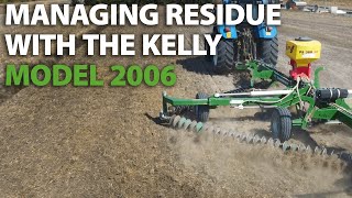 Managing sunflower amp wheat residue with the Model 2006 Kelly Tillage System [upl. by Karna]