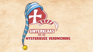 Sinterklaas en de mysterieuze verdwijning [upl. by Ramel142]