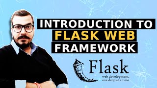 Introduction To Flask Web Framework [upl. by Lane]