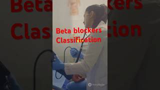 Beta Blockers Classificationhealthcareclinicalpharmacybetablockerscardiachealthmatters [upl. by Aicenod]