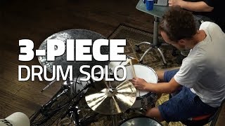 3Piece Drum Solo  Drumeo [upl. by Cl938]