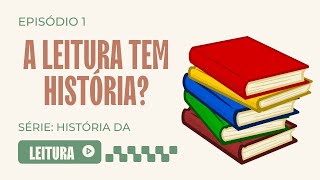 A leitura tem história [upl. by Alboran455]