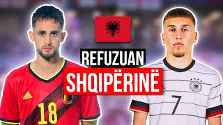 5 Futbollistët që Refuzuan Shqipërinë [upl. by Oretna]