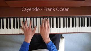 Frank Ocean  Cayendo Piano Cover [upl. by Anerrol]