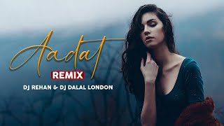 Aadat  Remix  Juda Hoke Bhi  DJ Rehan amp DJ Dalal  Atif Aslam  Kalyug  Emraan Hashmi DJ Songs [upl. by Aennyl336]