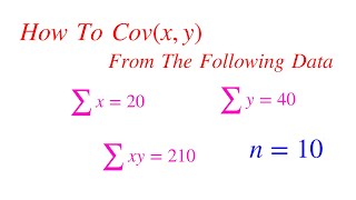 How To Find Covariance Between x and y From Given Data  Probability and Statistics Solved Problem [upl. by Oivat]