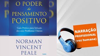 Audiolivro  O Poder do Pensamento Positivo [upl. by Goldie]