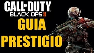 EL PRESTIGIO  COMO FUNCIONA  TUTORIAL GUIA PRESTIGIO BLACK OPS 2 [upl. by Underwood]